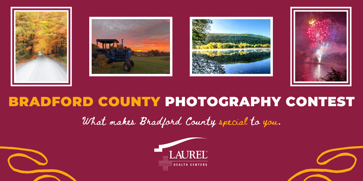Laurel Health Announces Bradford County Photo Contest Winners